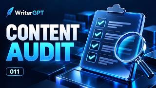 WriterGPT Content Audit Tutorial | Review Website Content