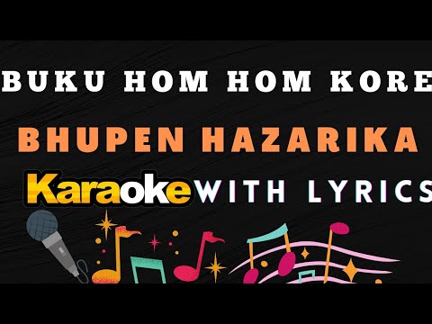 Buku hom hom kore music track with lyrics ll Bhupen hazarika