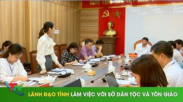 Lãnh đạo tỉnh làm việc với Sở Dân tộc và Tôn giáo