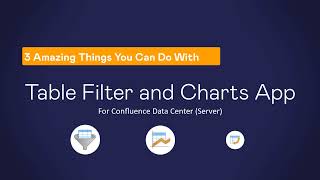 Table Filter and Charts for Confluence Data Center (Server) screenshot 3