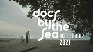 Docs By The Sea Accelerator 2021: Digital Edition trailer