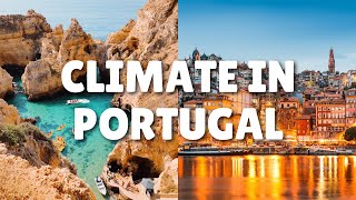 Climate in Portugal