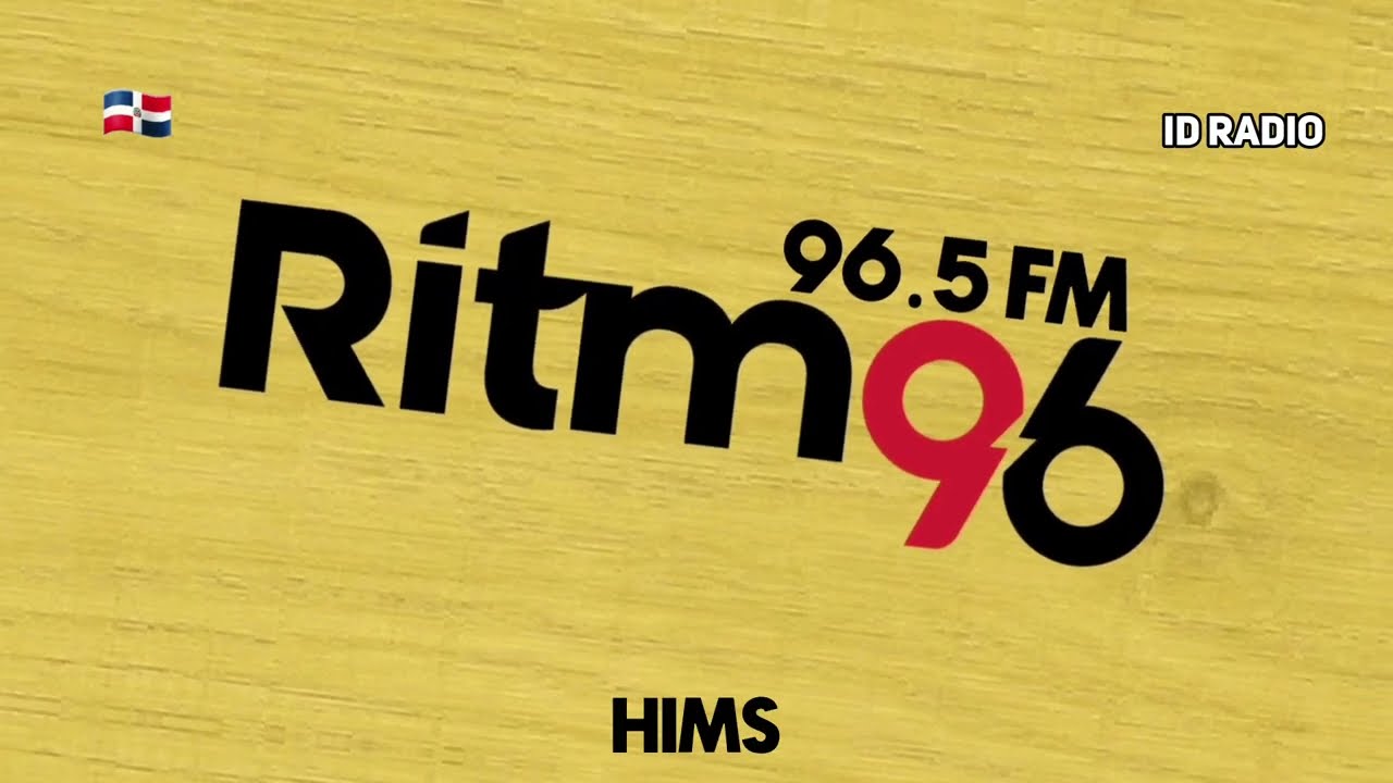 HIMS - Ritmo 96 96.5 FM. Santo Domingo, República Dominicana 🇩🇴