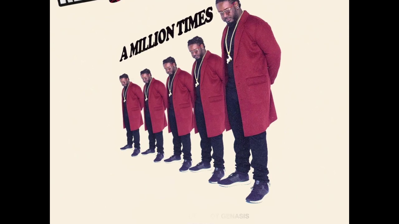 A Million Times (Juelz Remix) (feat. O.T. Genasis)