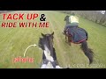 Tack up  ride with me hacking gopro  lily  inky vs gates