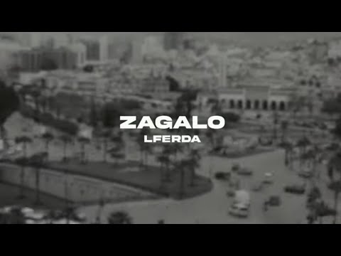 LFERDA - ZAGALO (Clip Officiel)