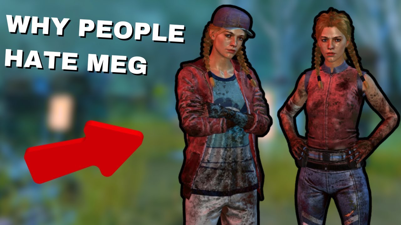 The Meg Thomas Experience | Dbd
