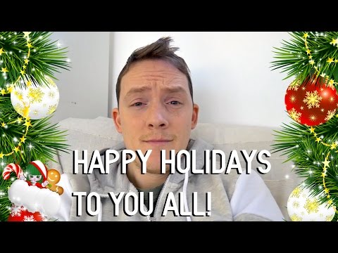 HAPPY HOLIDAYS EVERYBODY!