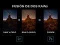 Fusión de dos RAWs