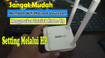 Cara Nembak Wifi Vouceran Dengan Totolink N200re V.5 || Setting Melalui HP