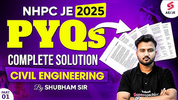 NHPC JE 2025 Classes | NHPC JE Civil Previous Year Question Paper Complete Solution by Shubham Sir