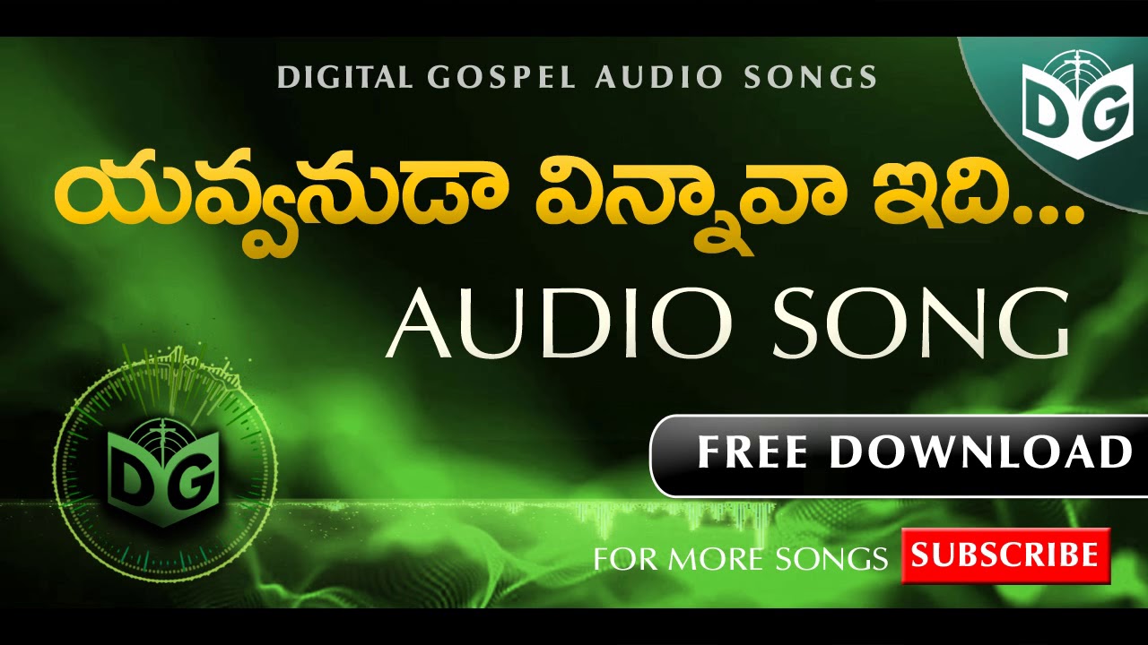 Yavvanuda vinnava Audio Song  Telugu Christian Audio Songs  Digital Gospel