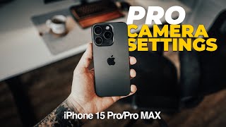 The BEST iPhone 15 Pro Camera Settings  Turn into a PRO!
