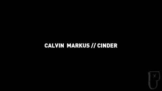 Calvin Markus - Cinder
Official Audio for Calvin Markus Cinder
Calvin Markus
https://calvinmarkus.com/
https://www.instagram.com/calvinmarkus/
https://soundcloud.com/calvin-markus
https://calvinmarkus.bandcamp.com/
For inquiries contact info@pushermusic.com
https://spoti.fi/2RlyLQO
https://soundcloud.com/pusherllc
https://twitter.com/pusherlives Calvin Markus - Cinder