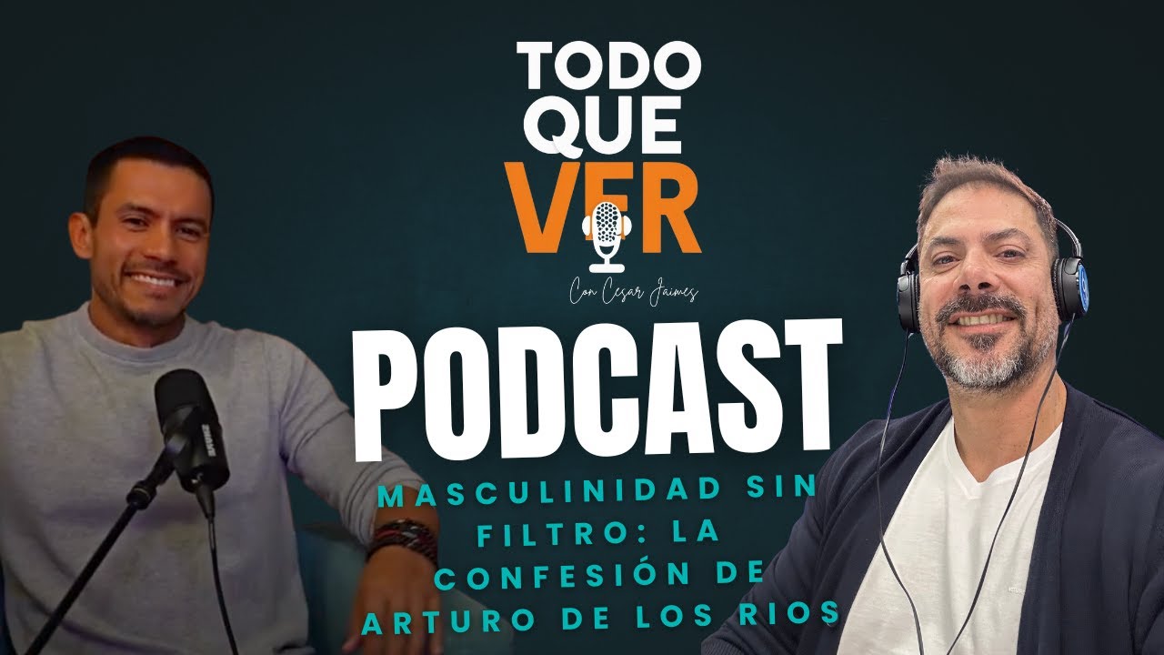 La Lucha Interior del Hombre: Fuerza y Vulnerabilidad con Arturo de los Ríos