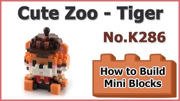 How to Build Mini Blocks Cute Zoo - Tiger K286 Review Instructions Specifications