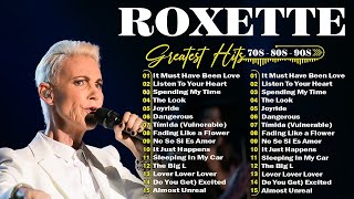 Roxette💗 Best Songs 💗 Greatest Hits Full Album 2024