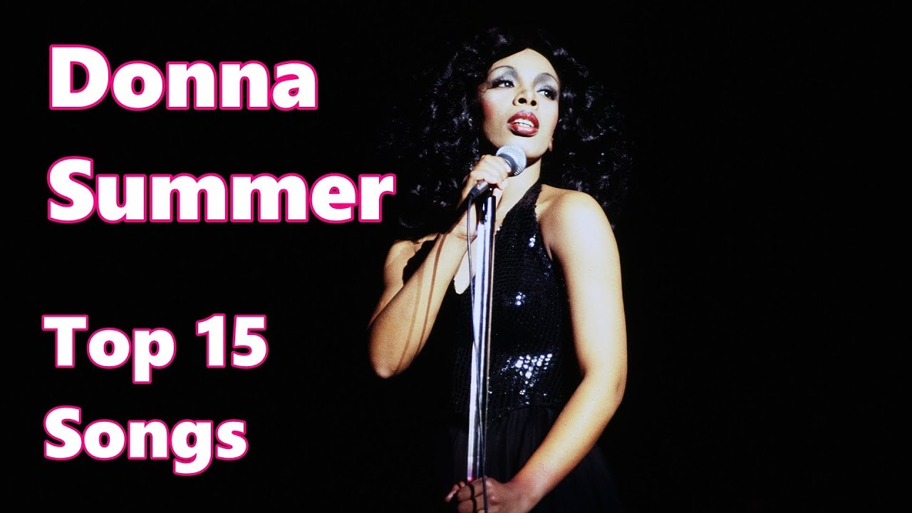 Download Top 10 Donna Summer Songs (15 Songs) Greatest Hits - YouTube