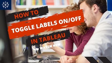How to toggle labels ON and OFF in Tableau
