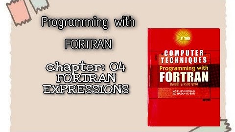 Honours second year||Programming With FORTRAN||Chapter-04 Fortran expression