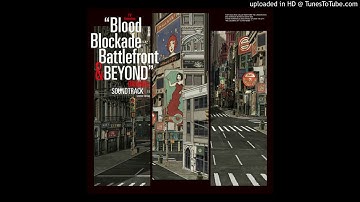 Kekkai Sensen & Beyond S2 OST  SLICE AND DICE feat. Bose(schadaraparr)