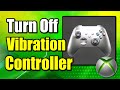 How to Turn Off Controller Vibration on Xbox One (Best Method)