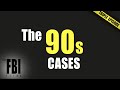 The 90s cases  triple episode  the fbi files