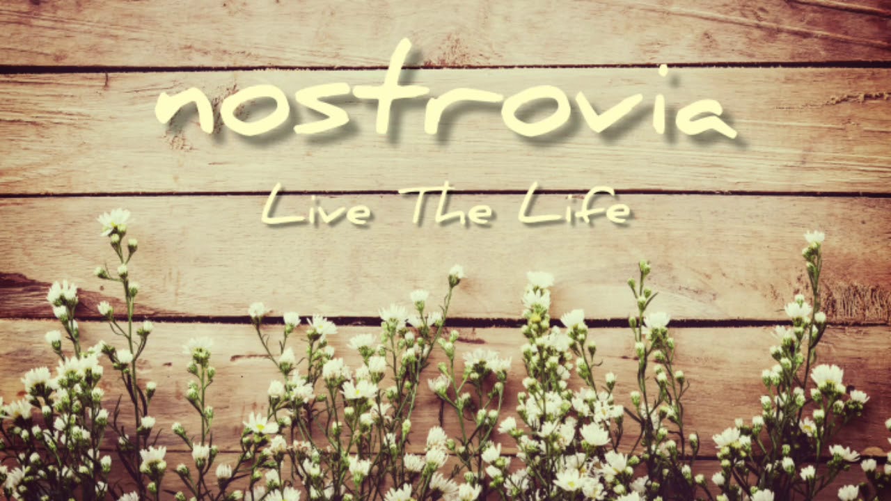 Nostrovia Live The Life (Lyrics Video) YouTube