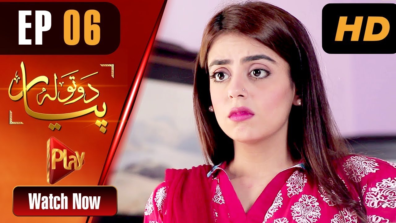 Do Tola Pyar - Episode 6 Play Tv Feb 22