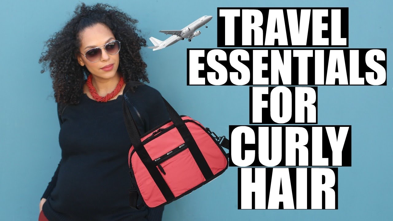 curly girl travel tips