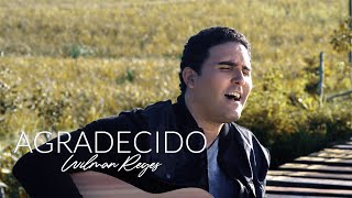 Wilman Reyes - Agradecido ( Video Oficial ) 4k