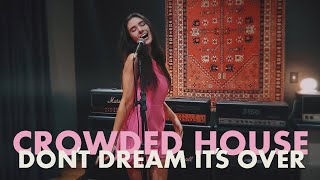 Don&#39;t Dream It&#39;s Over - Crowded House (Walkman cover)