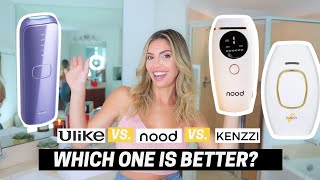 Laser Hair Removal At Home Results | Ulike VS Kenzzi VS Nood by Stefania Briella 20,131 views 11 months ago 11 minutes, 25 seconds