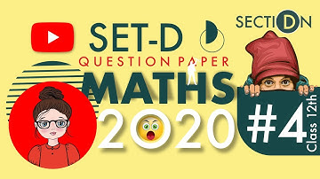 PREVIOUS YEARS QUESTION PAPER  | SET-D | SECTION-D | HBSE | CLASS 12 MATHS | 2020