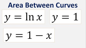 Find the area between the curves y = ln(x) , y = 1 and y = 1 - x