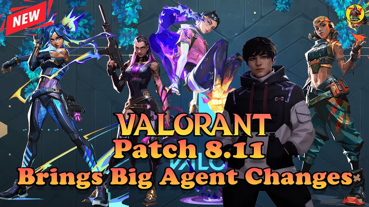 VALORANT 8.11 Full Patch Notes Duelist Buff, Nerf & Rework Clove
