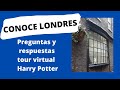 Preguntas y respuestas tour Virtual de Harry Potter