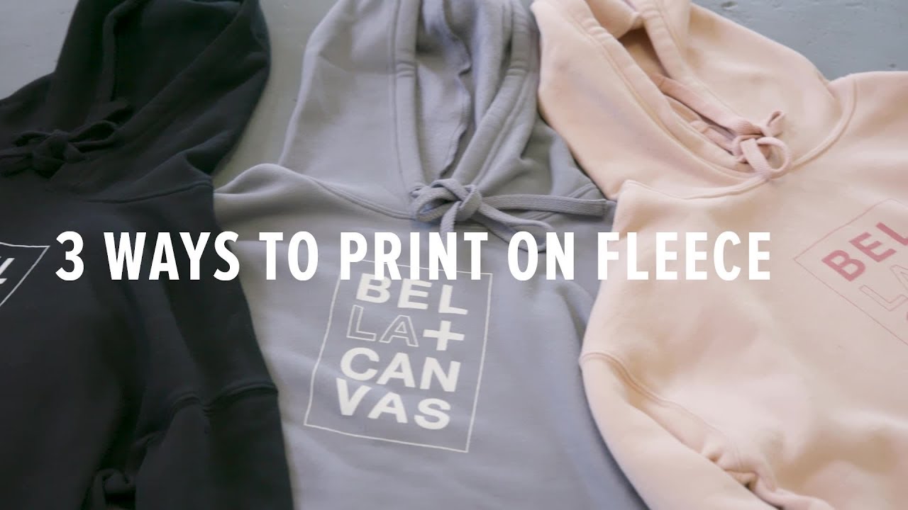 Custom Sweatshirts - 3 Ways to Print on Fleece Fabric 