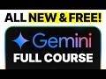 Google Gemini FULL COURSE 3 Hours: (Build &amp; Automate Anything)