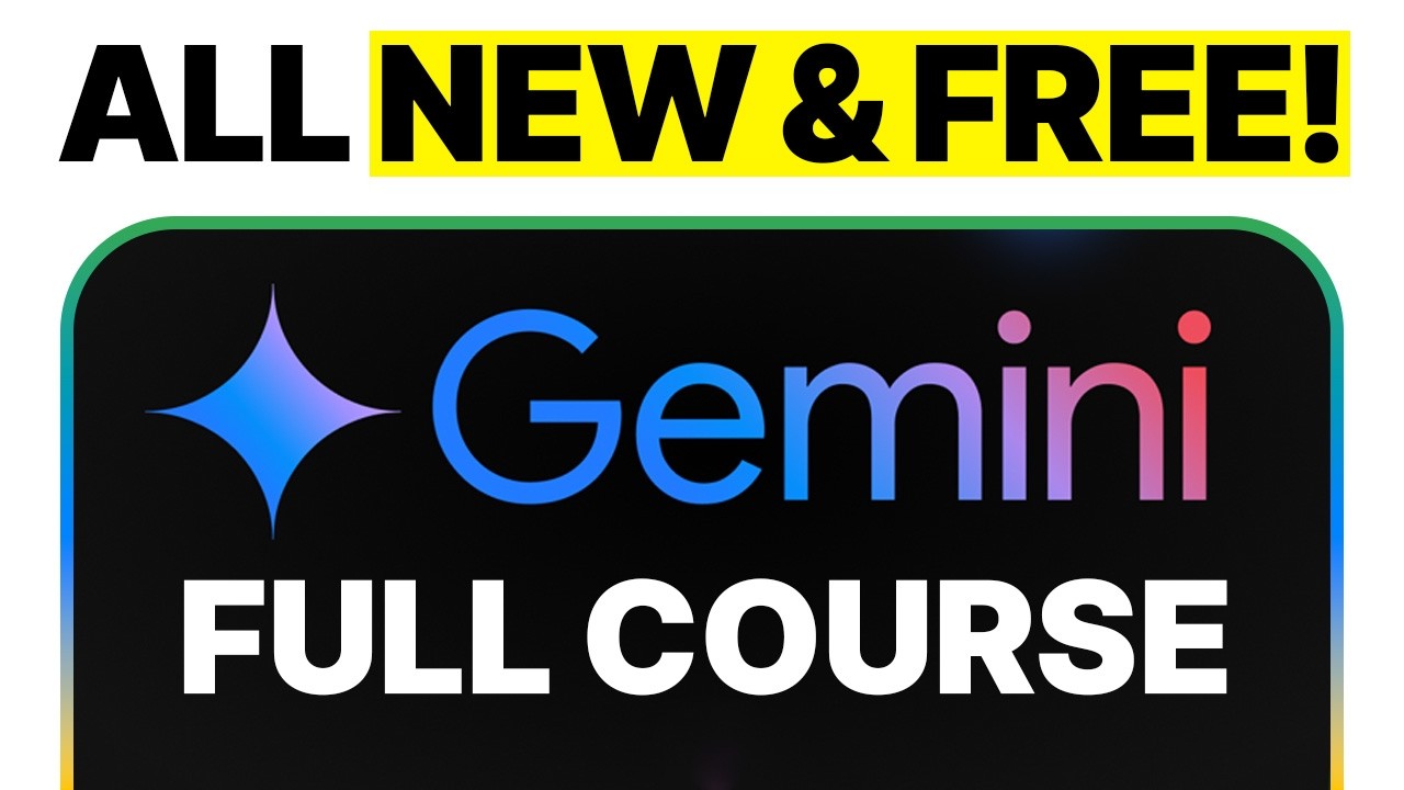 Google Gemini FULL COURSE 3 Hours: (Build & Automate Anything)
