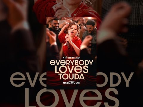 Everybody Loves Touda