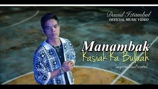 David Iztambul ~ Manambak Kasiak Ka Buluah by David Iztambul