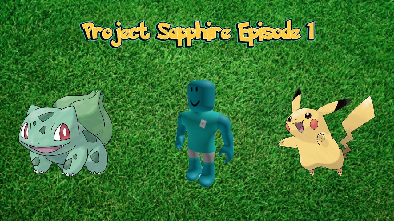 Project Sapphire Lets Play 1 First Gym Done YouTube 