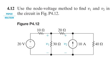 Problem 4.12 (Nilsson Riedel) Electric Circuits 11th Edition - Node-Voltage Method