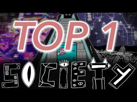I made SOCIETY a TOP 1 EXTREME DEMON