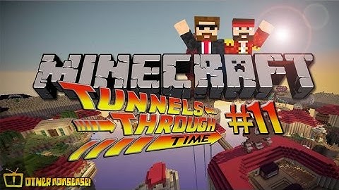 Minecraft - Tunnels Through Time! - Part 11 - All of the pels!