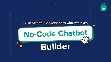 Build a Chatbot on WhatsApp in 4 Steps with Interakt
