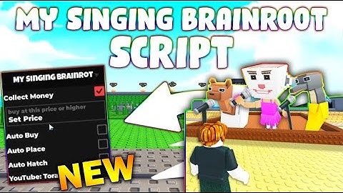 *NEW* My Singing Brainrot Script (PASTEBIN 2025) (COLLECT MONEY ,AUTO BUY ,AUTO PLACE ,AUTO HATCH )