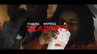 Finesse X Nayskee X Sk - Deadopps