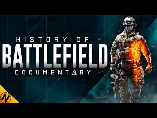 History of Battlefield (2002 - 2022) | Documentary class=